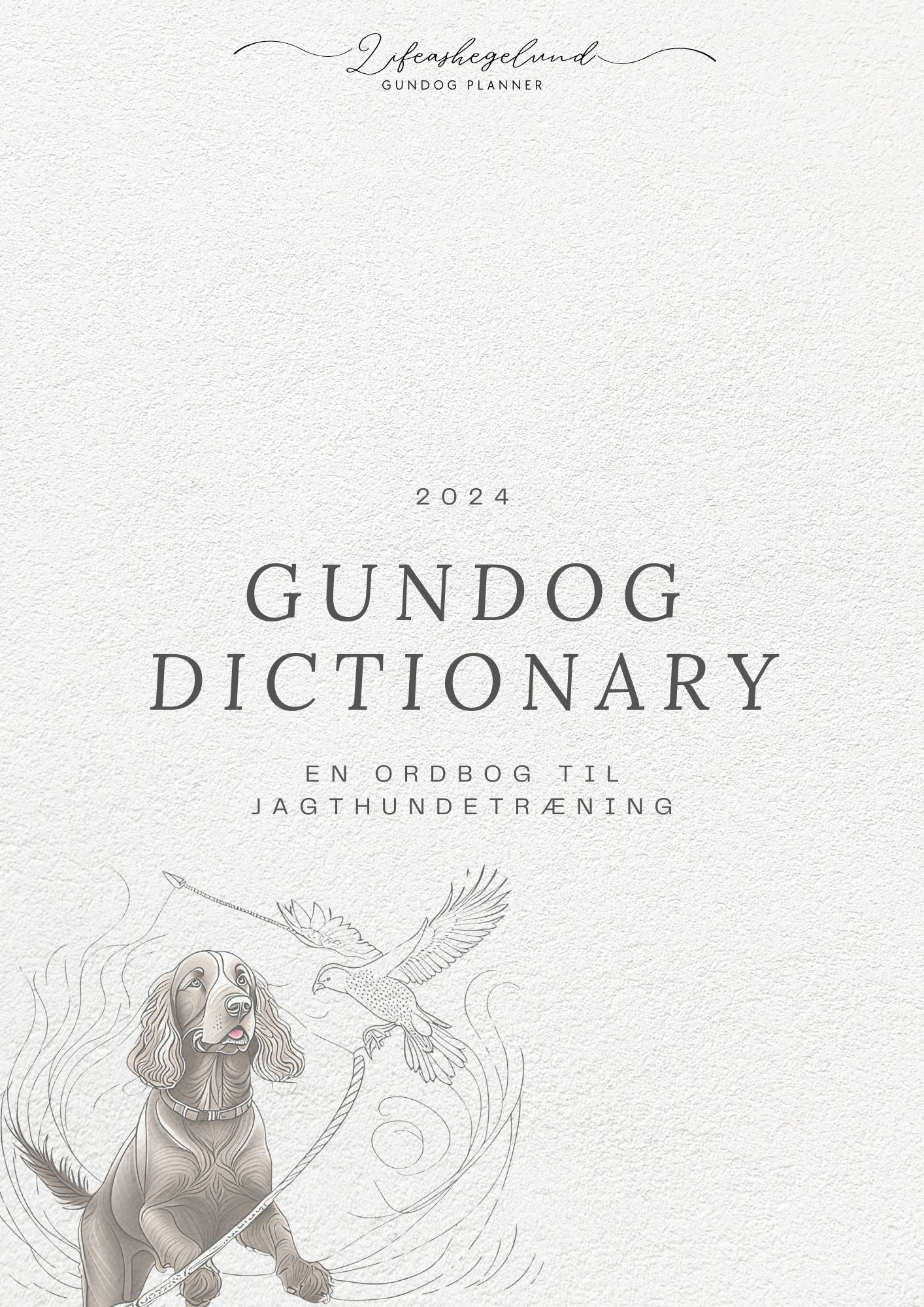 Gundog dictionary 2024 - Gratis opslagsværk til jagthundetræning